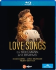 Love Songs By Schumann and Brahms - Blu-ray