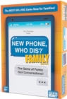 New Phone, Who Dis? (Family Edition) Card Game - Book