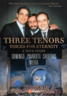 Three Tenors: Voices for Eternity - DVD