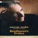Keeping Score: Revolutions in Music - Beethoven's Eroica - DVD