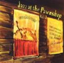 Jazz at the Pawnshop Vol. 1 - CD