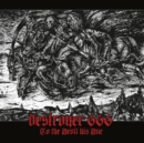 To the devil his due - CD