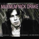 Maximum Nick Drake - CD