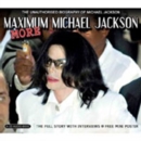 More Maximum Michael Jackson: The Unauthorised Biography of Michael Jackson - CD
