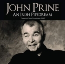 An Irish Pipedream: County Clare Broadcast 2005 - CD