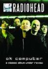 Radiohead: Ok Computer - A Classic Album Under Review - DVD