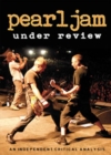 Pearl Jam: Under Review - DVD