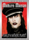 Marilyn Manson: Fear of a Satanic Planet - DVD