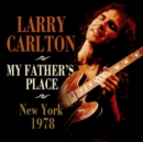 My Father's Place, New York 1978 - CD