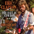 The Dallas Cowboy: Texas Broadcast 1976 - CD