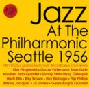 Jazz at the Philharmonic Seattle 1956 - CD