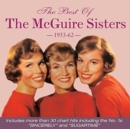 The Best of the McGuire Sisters: 1953-62 - CD