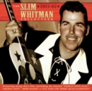 The Slim Whitman Collection 1951-62 - CD