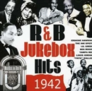 Rhythm and Blues Jukebox Hits 1942 - CD