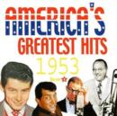 America's Greatest Hits 1953 - CD