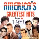 America's Greatest Hits: 1958 - CD