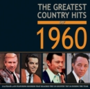 The Greatest Country Hits of 1960 - CD