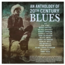 An Anthology of 20th Century Blues - CD
