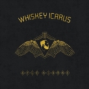 Whiskey Icarus - CD