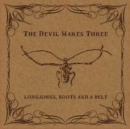 Longjohns, Boots and a Belt - CD