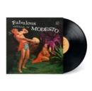 Fabulous Rhythms of Modesto - Vinyl