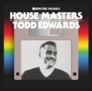 House Masters: Todd Edwards - CD