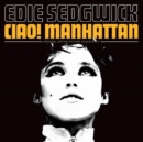 Ciao! Manhattan - Vinyl