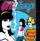 Girls in the Garage - CD
