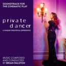 Private Dancer: A Unique Theatrical Experience - CD