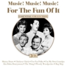 Music! Music! Music!: For the Fun of It - CD