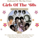 Girls of the '60s: Dedicated to the One I Love - CD