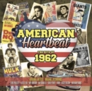 American Heartbeat: The Hits of 1962 - CD