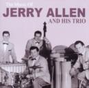 The Music of Jerry Allen & His Trio - CD