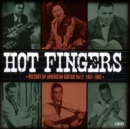 Hot Fingers: 1951-1962 - CD