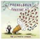 Pachelbel's Greatest Hit - CD