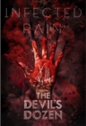 Infected Rain: The Devil's Dozen - DVD