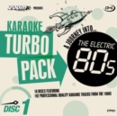 Karaoke Turbo Pack: A Journey Into... The Electric 80s - CD