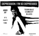 I'm So Depressed - Vinyl