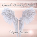 Orenda: Breath of Angels - CD