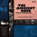 The Midnight Hour - Live at Linear Labs - Vinyl