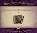 Roots and Branches - Live from the 2013 Festival: A Northwest Folklife Collection - CD