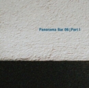 Panorama Bar 06, Pt. 1 - Vinyl