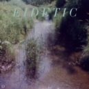Eidetic - Vinyl