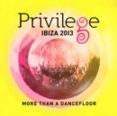 Privilege Ibiza 2013 - CD