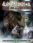Alien Paranormal: Bigfoot, UFOs and the Men in Black - DVD