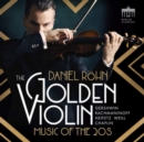 Daniel Röhn: The Golden Violin: Music of the '20s - CD