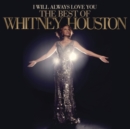 I Will Always Love You: The Best of Whitney Houston (Deluxe Edition) - CD
