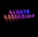 Always Ascending - CD