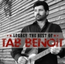 Legacy: The Best of Tab Benoit - CD