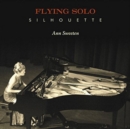 Flying Solo: Silhouette - CD